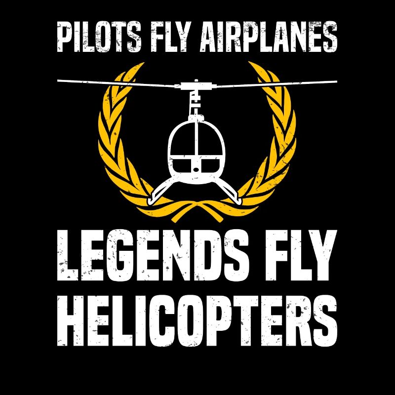 Pilot Helicopter Helicopter Saying Hobby Pilot