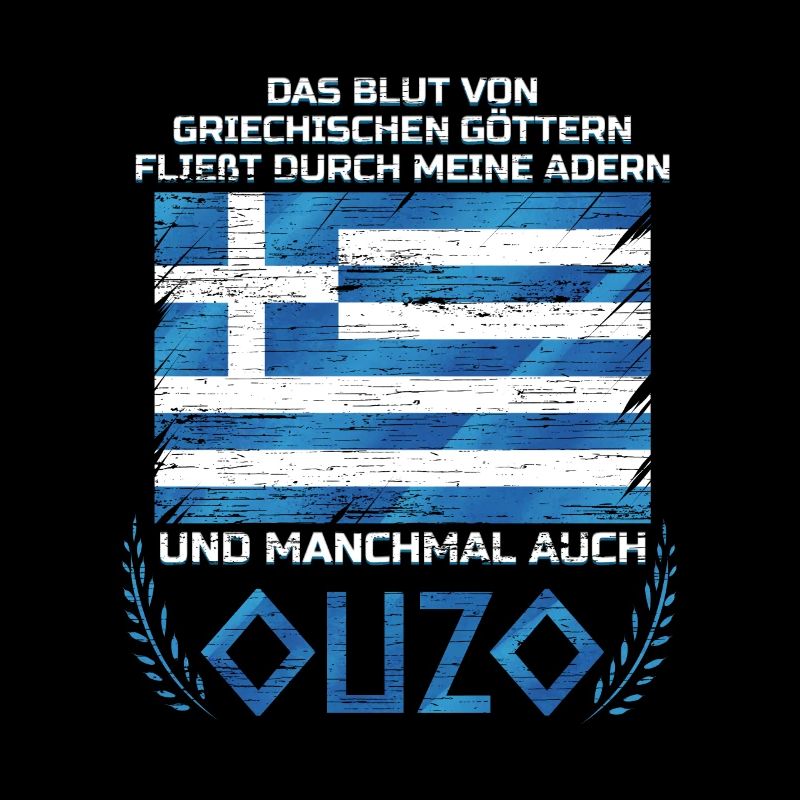 Blut von Griechischen Göttern & Ouzo in Adern