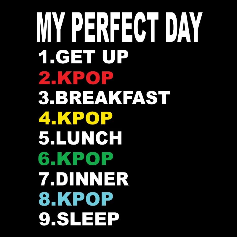 Ma journée parfaite Kpop