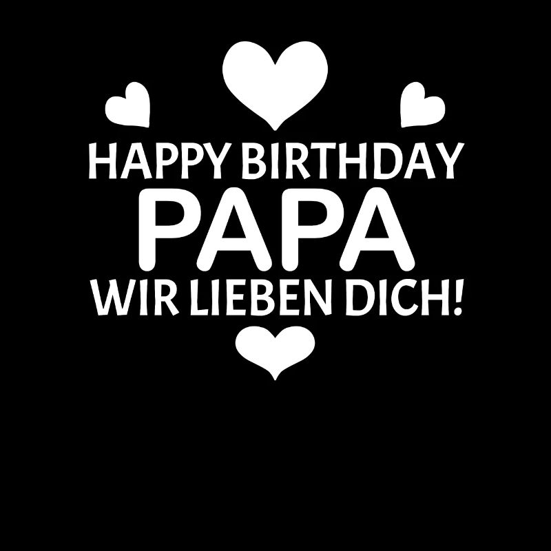 Happy Birthday Papa