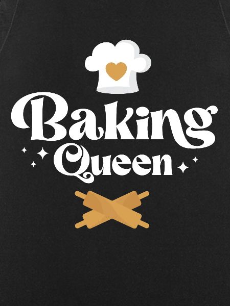 Bake Baking Baking Queen