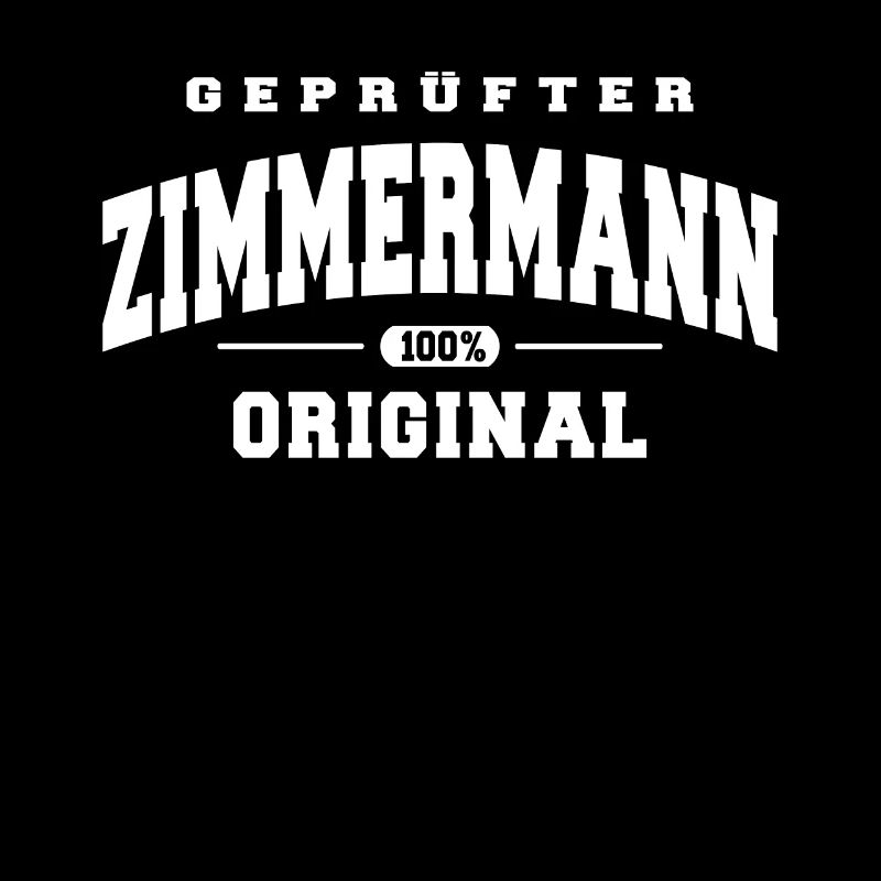 Zimmermann Original Handwerker Zimmerer