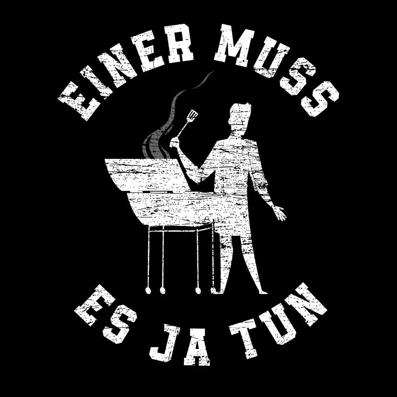 Grillen Griller Grillspruch