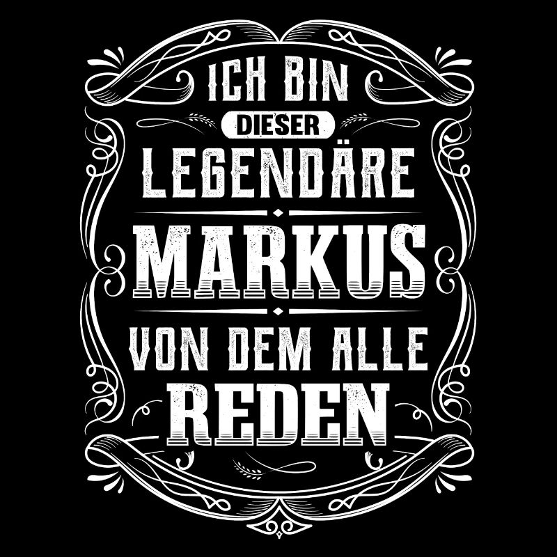 Ich bin dieser legendäre Markus