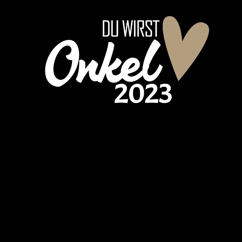 Onkel 2023 - Onkel werden