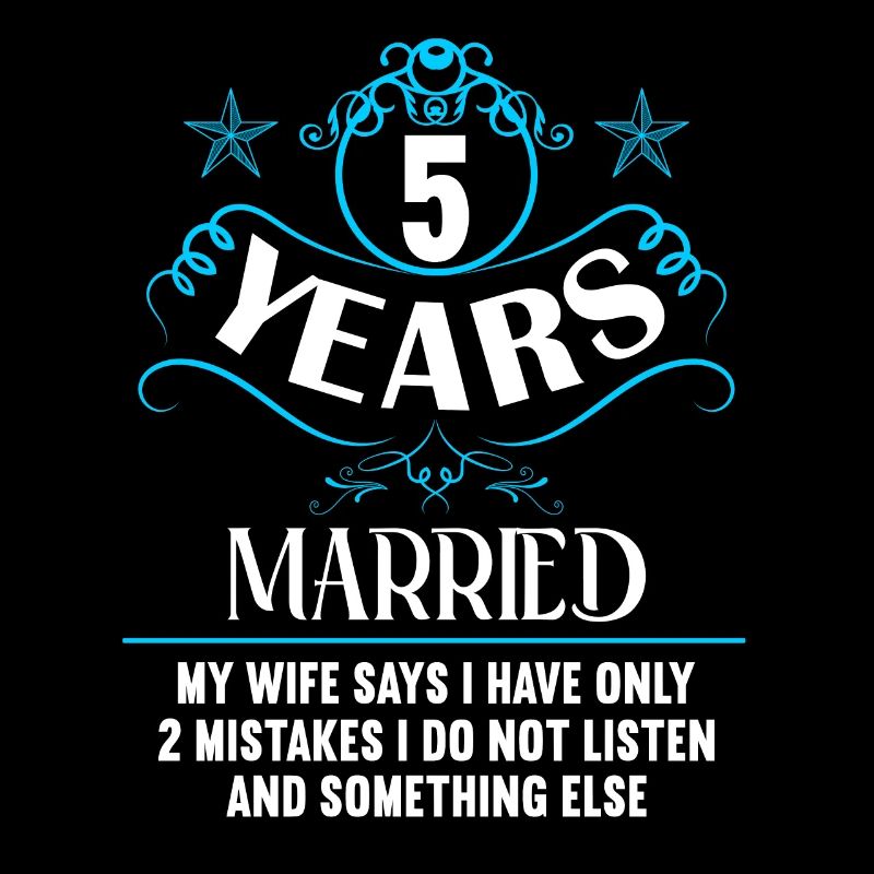 5 years married only 2 mistakes 5th wedding anniversary