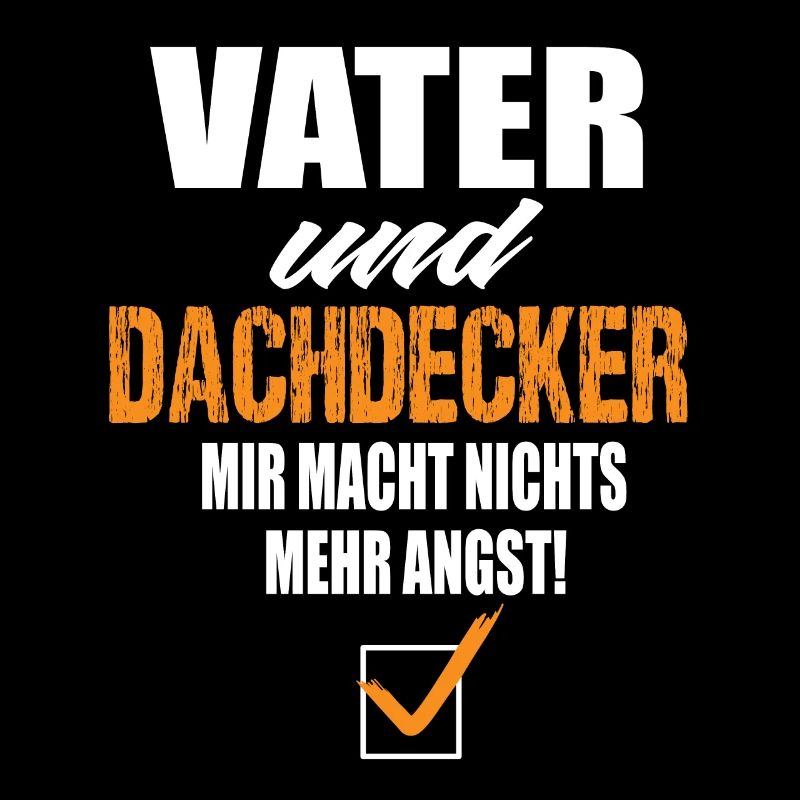 Vater und Dachdecker