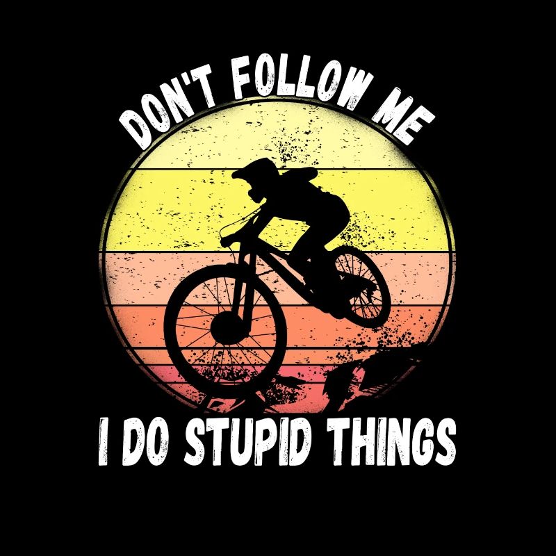 Ne me suivez pas, je fais des choses stupides en VTT