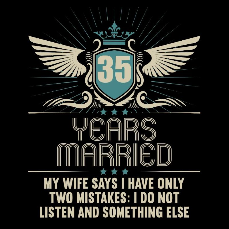 35 years married only 2 mistakes 35th wedding anniversary