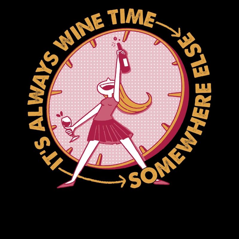 It's Always Wine Time Somewhere Else - Lustig