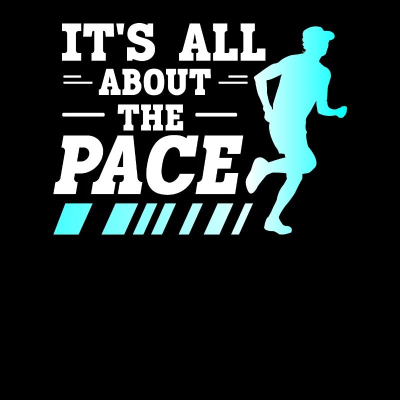 It's All About The Pace Marathon Läufer