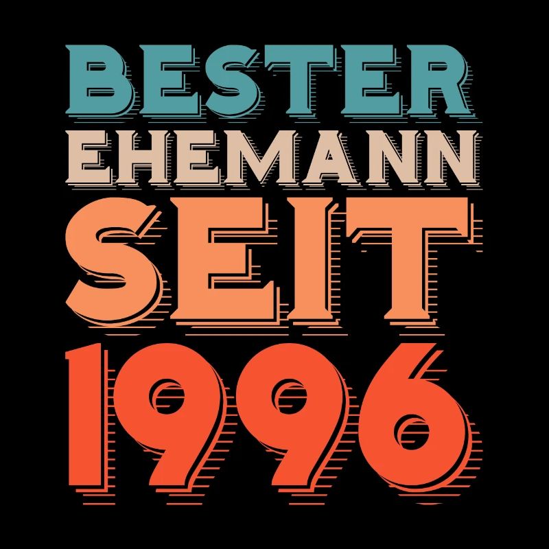 Bester Ehemann Seit 1996