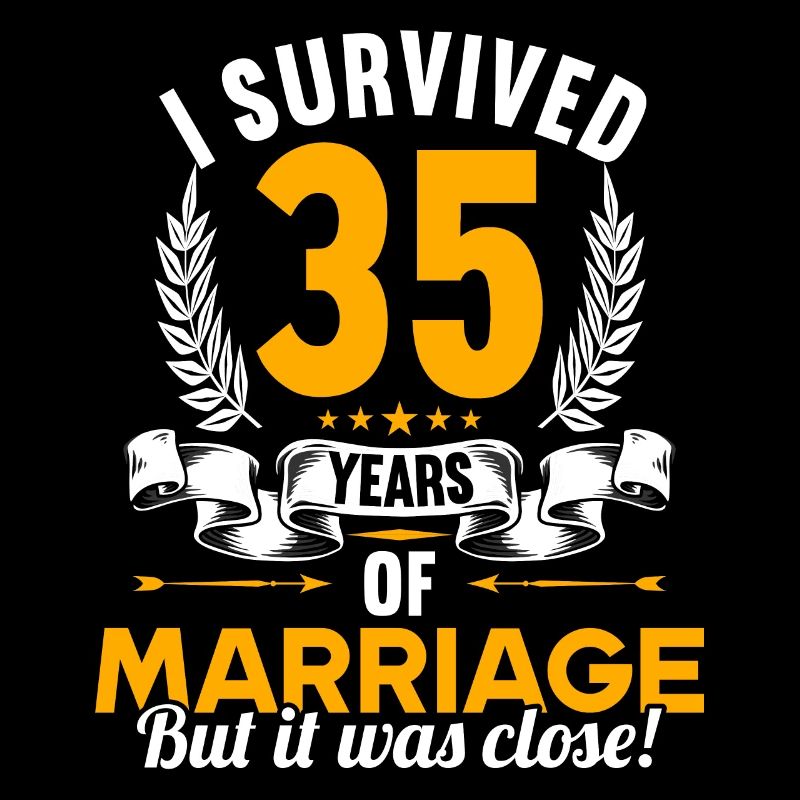 J’ai survécu à 35 ans de mariage 35e anniversaire de mariage