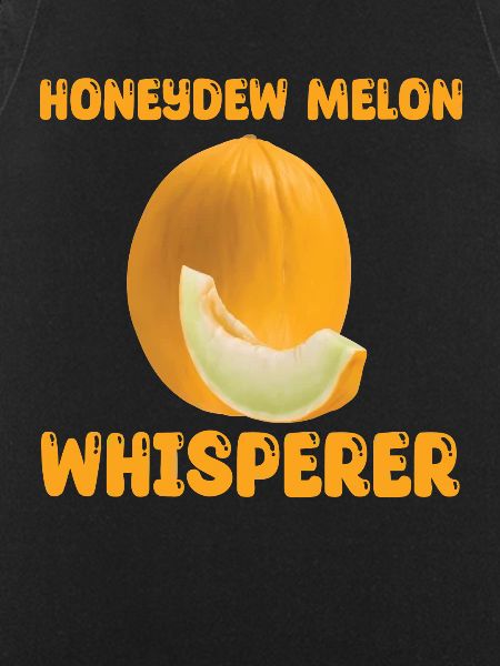 Honeydew Melon Whisperer