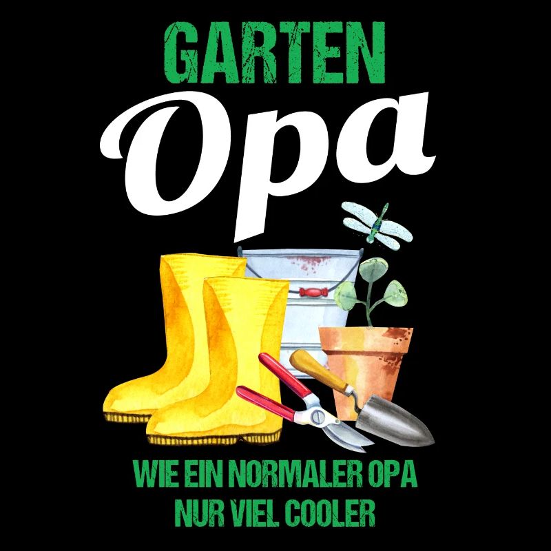 Garten Opa Lustiger Spruch Geschenk Herren