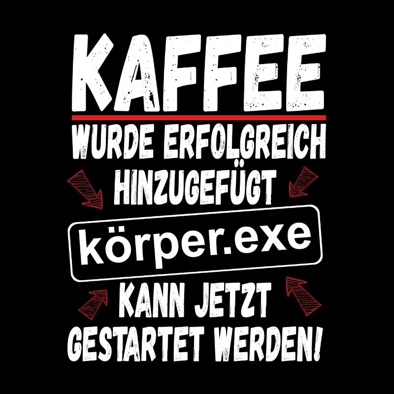 Kaffee Informatiker Geschenk Lustiger Spruch