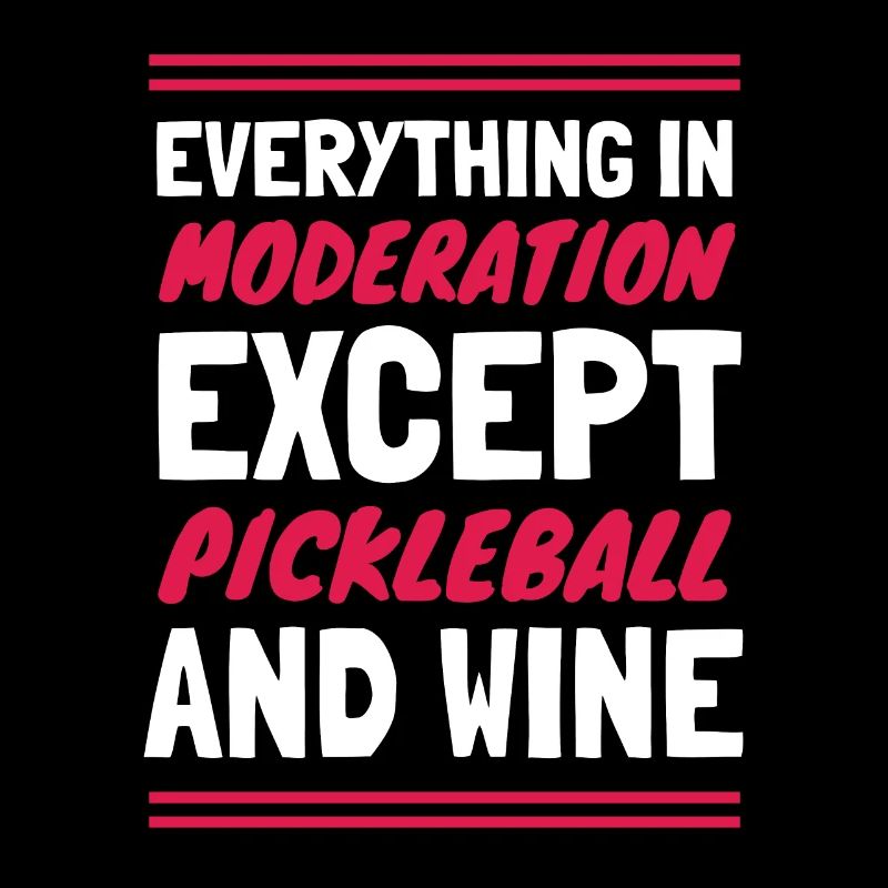 Funny Wine and Pickleball
