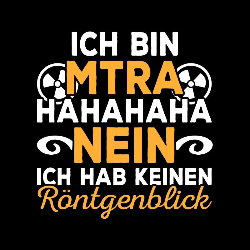 MTRA Medizinisch-Technischer Radiologie Assistent