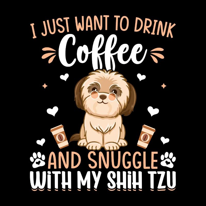 Drink Coffee And Cuddle With Shih Tzu