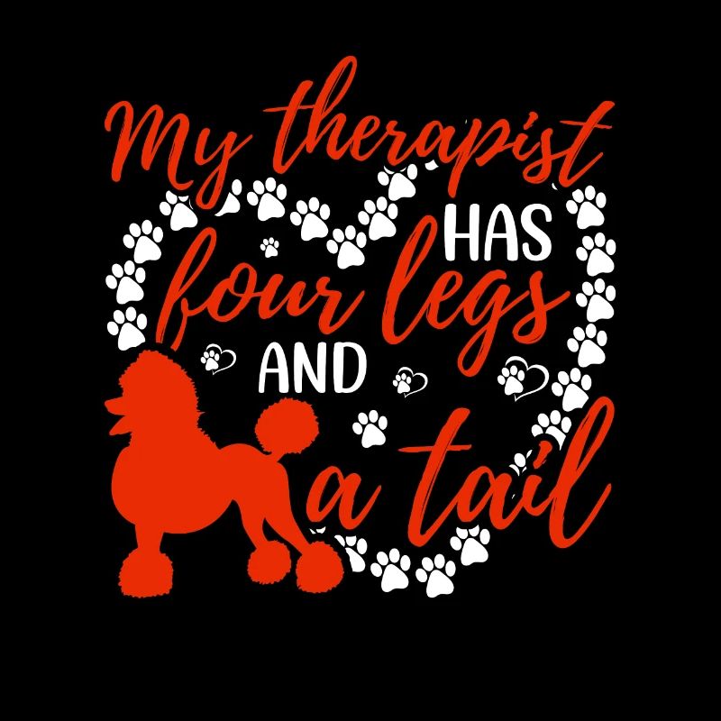 Poodle therapist has four legs funny graphic for