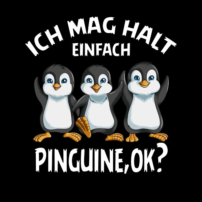 Ich mag halt einfach Pinguin ok Kaiserpinguin