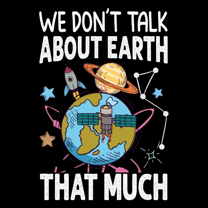 We Don't Talk About Earth That Much - Planets