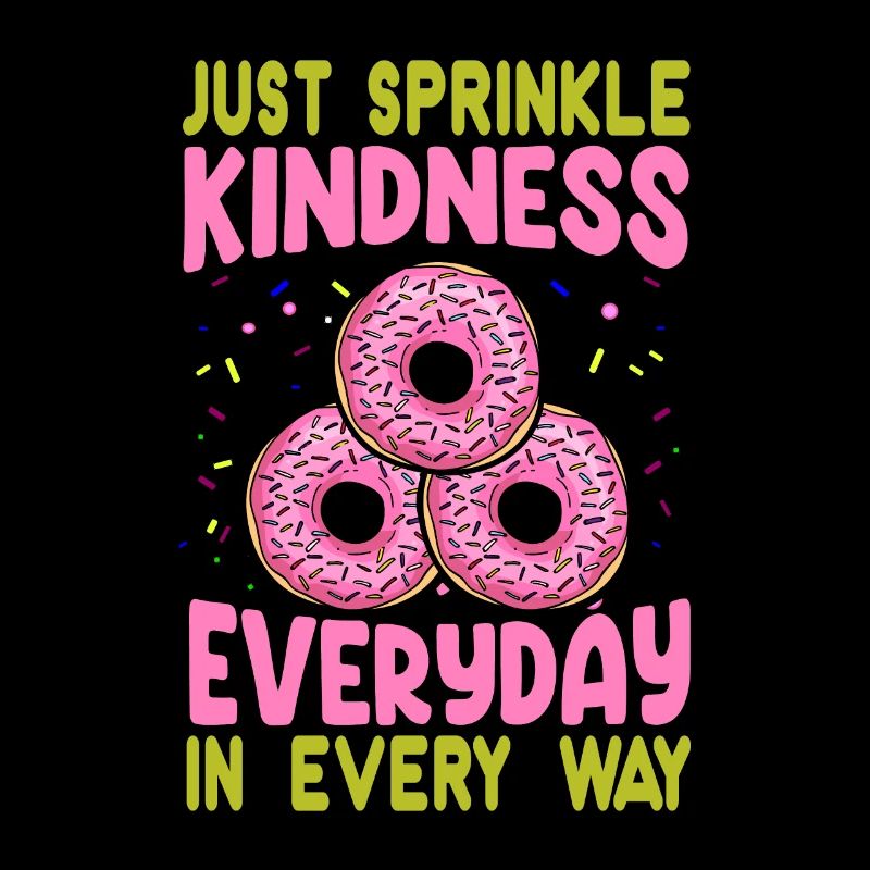 Just Sprinkle Kindness Everyday In Every Way - Swe