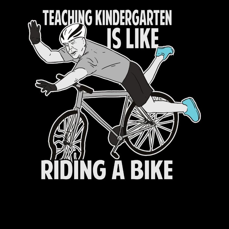Teaching Kindergarten Is Like Riding A Bike - Funn