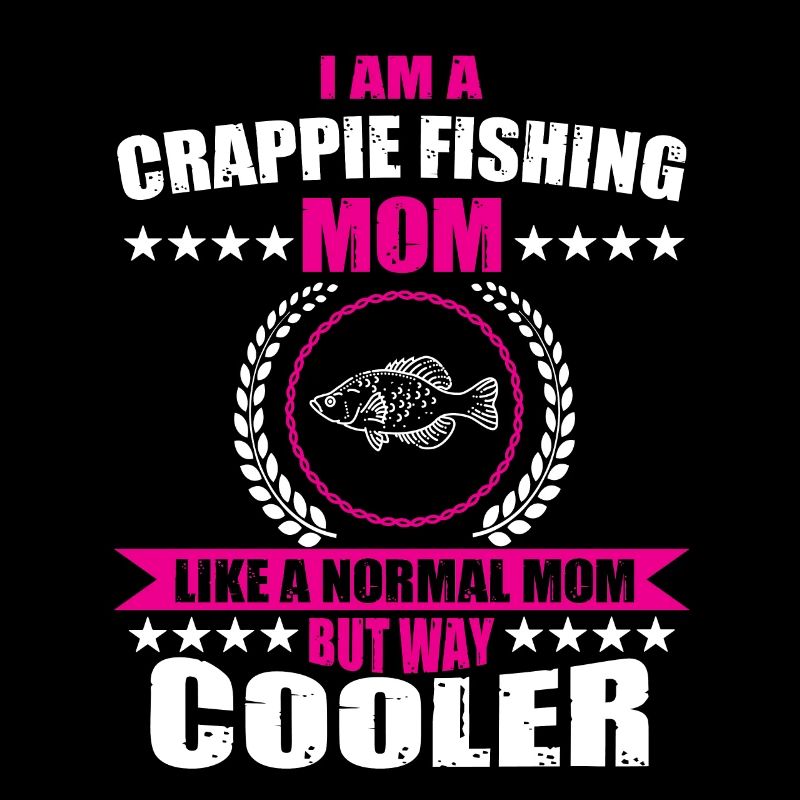 Drôle de Crappie Angler Mama