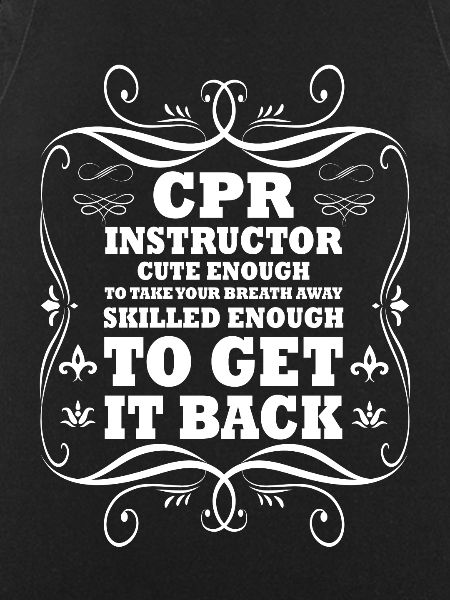 Nice Cpr-teacher proverb