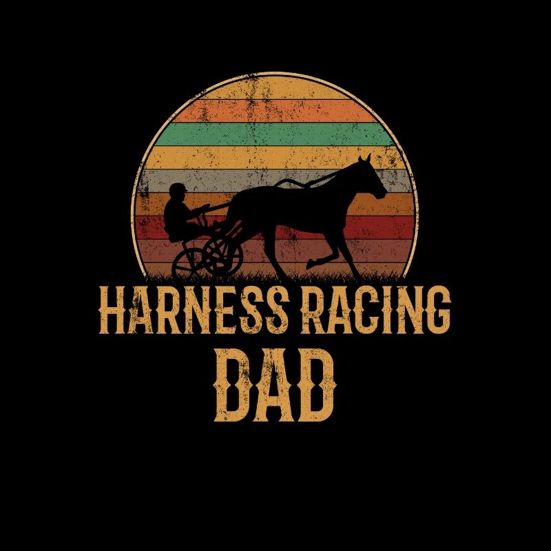Harness racing dad, Harness racing