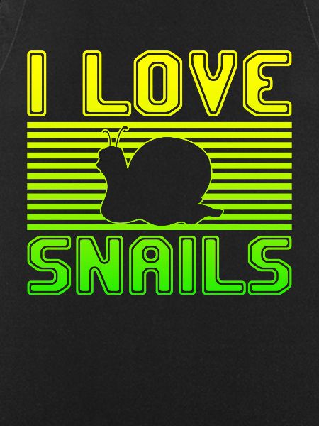 I love snails