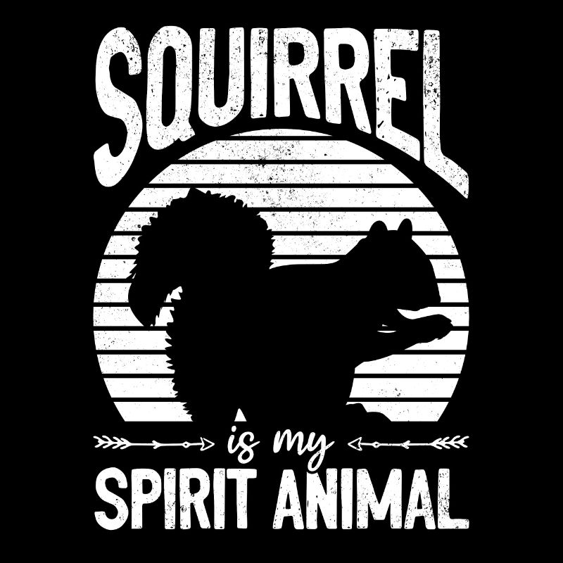 Squirrel is my spirit, squirrel,