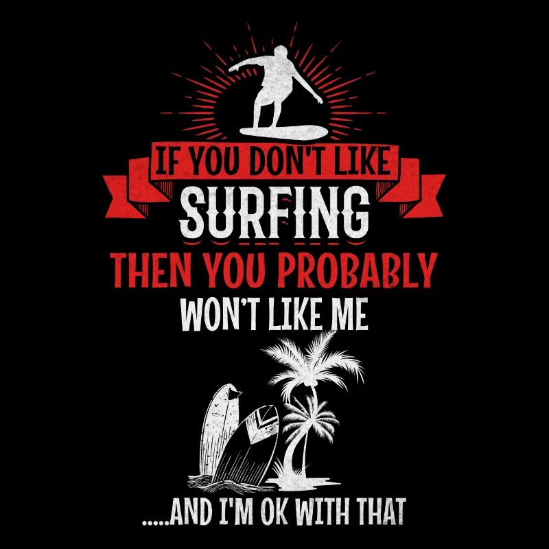 Si vous n’aimez pas le surf, vous m’aimez