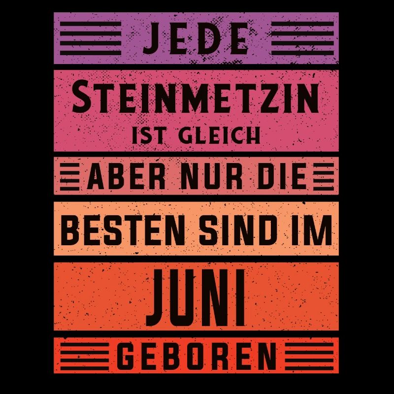 Handwerker Geburtstag Juni geboren Steinmetzin