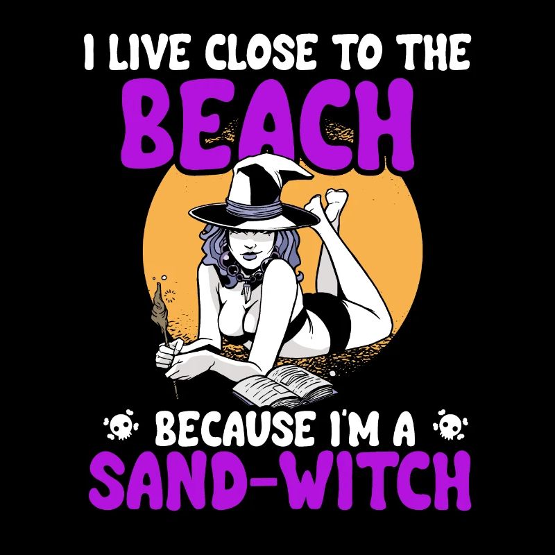I'm A Sand-Witch Halloween Witch