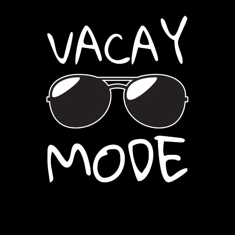 Vacay Mode Urlaubsmodus