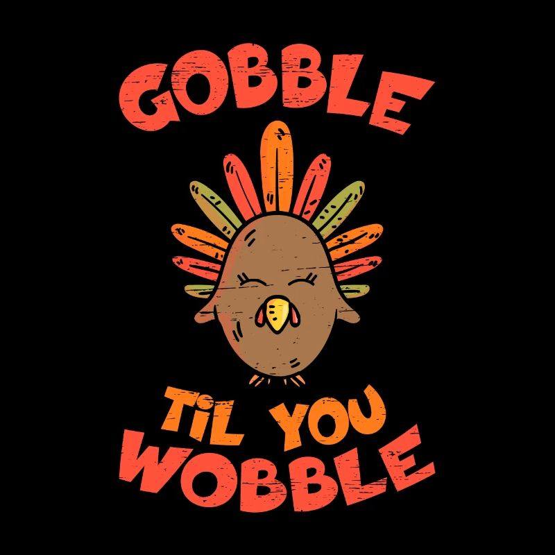 Gobble Til You Wobble Apple Pie Gobble Celebration