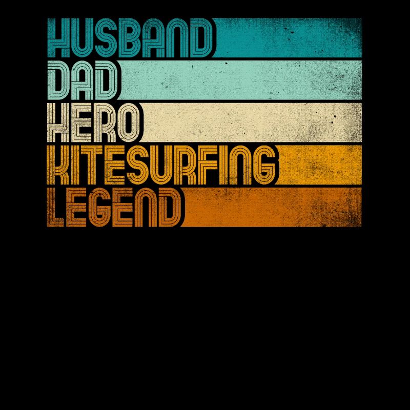 Retro Husband Dad Hero Kitesurfing Legend