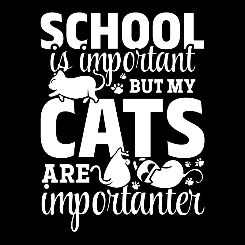 L’école est importante, mais mes chats sont importants