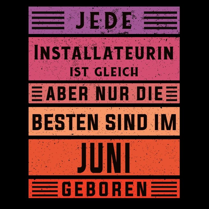 Klempner Geburtstag Juni geboren Installateurin