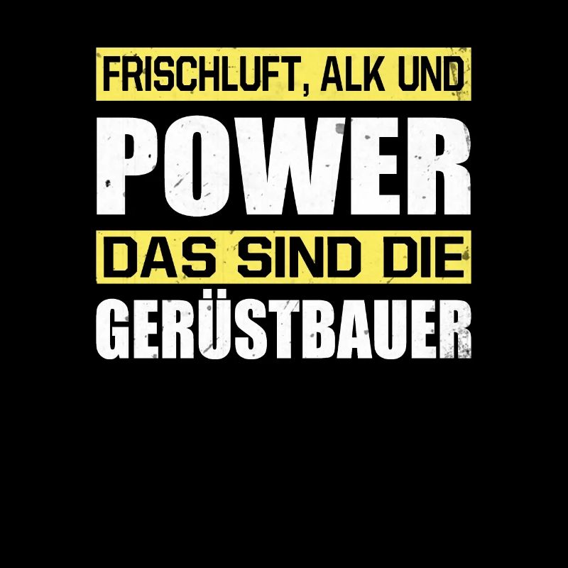 Frischluft Alk Und Power Das Sind Die Gerüstbauer