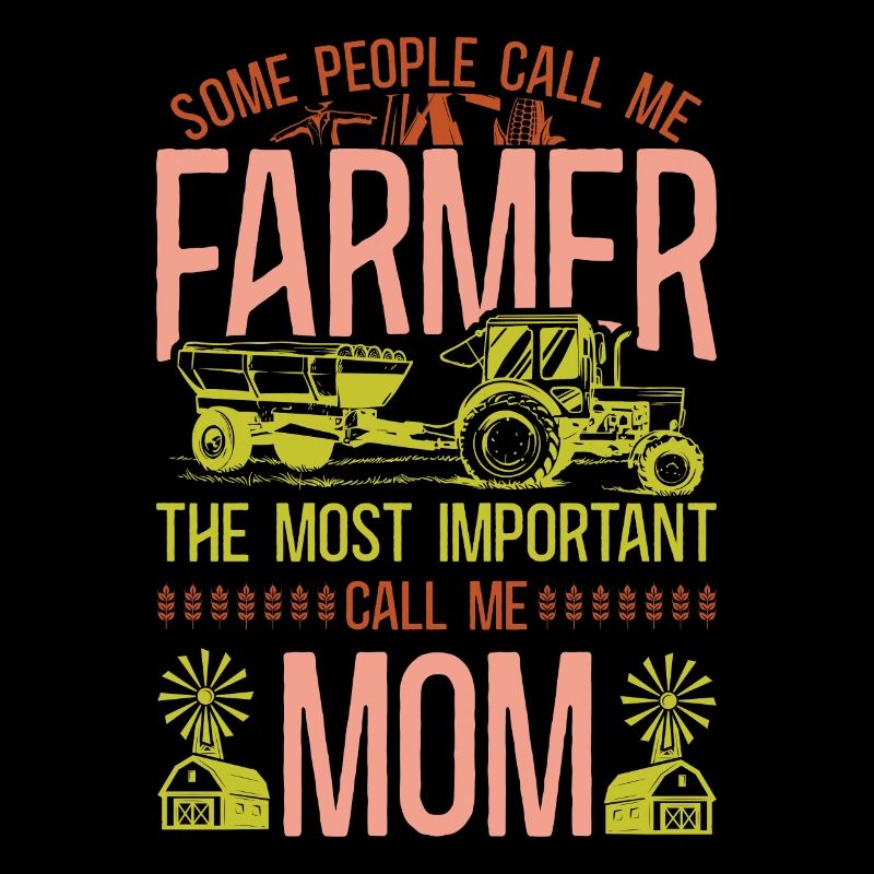 Farming Farmer Mom Mother Tractor