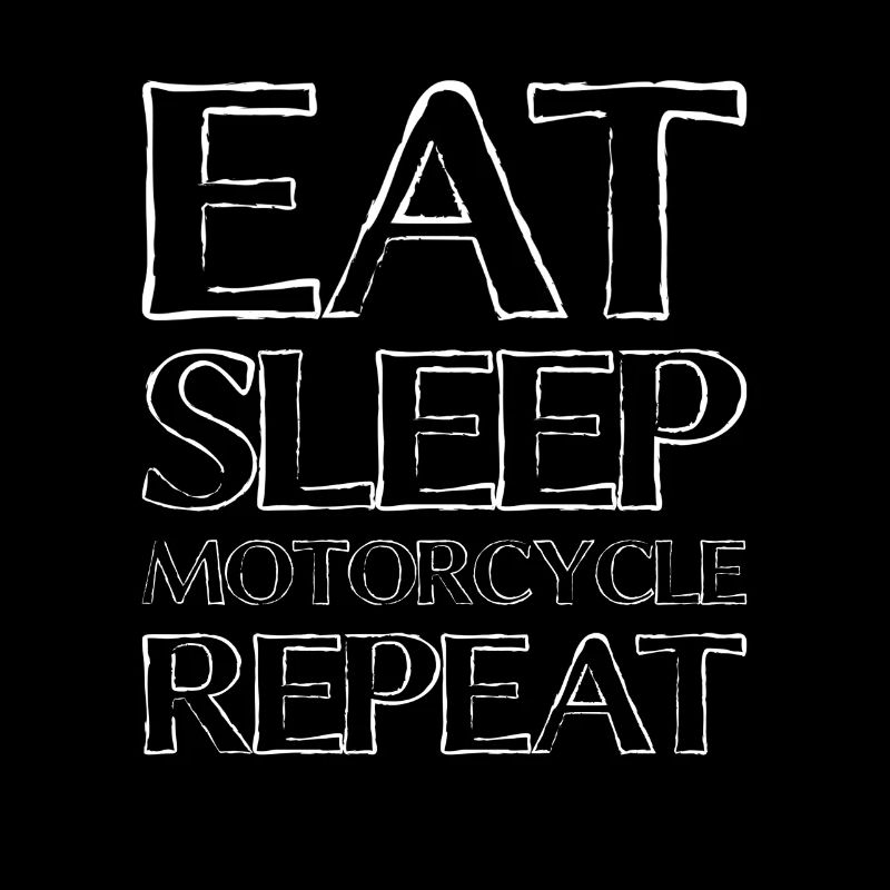 Eating Sleep Motorcycle