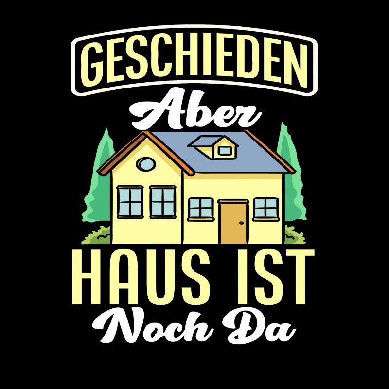Scheidung Haus Spruch