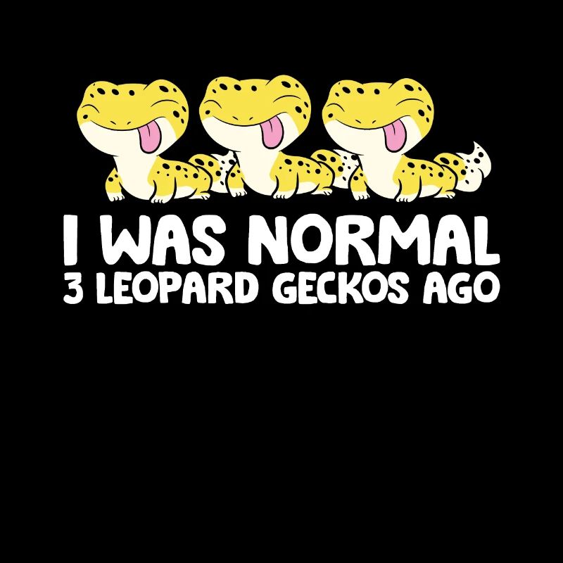 Leopard Gecko Keeper I Was Normal 3 Leopard