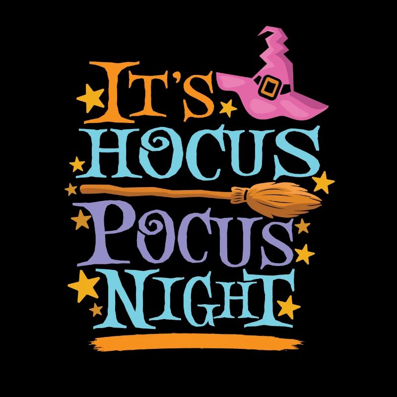 Its Hocus Pokus Night Halloween