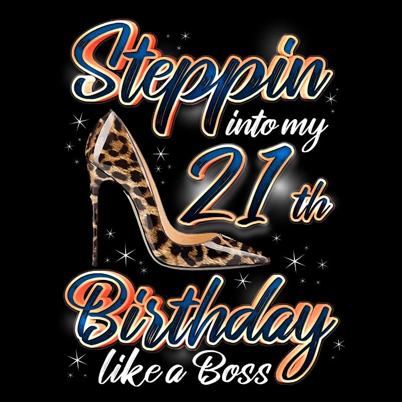 Steppin Dans Mon 21e anniversaire 21e anniversaire