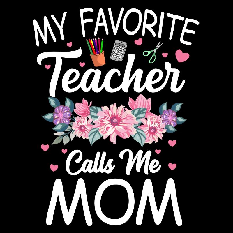 Mon professeur préféré m’appelle maman mère