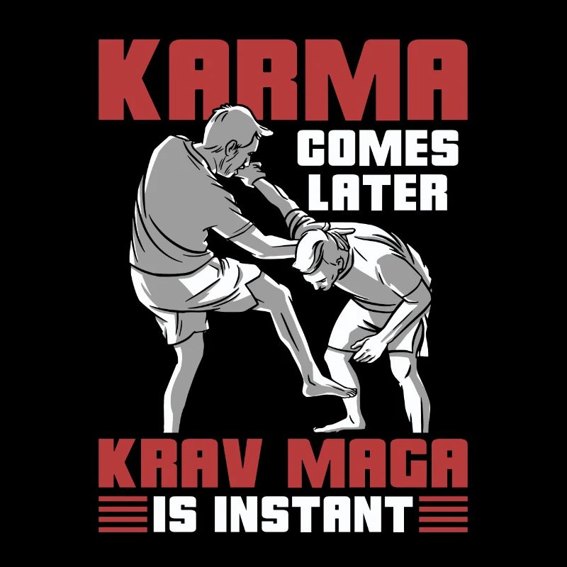 Krav Maga Karma vient plus tard Combat Instant Fighter